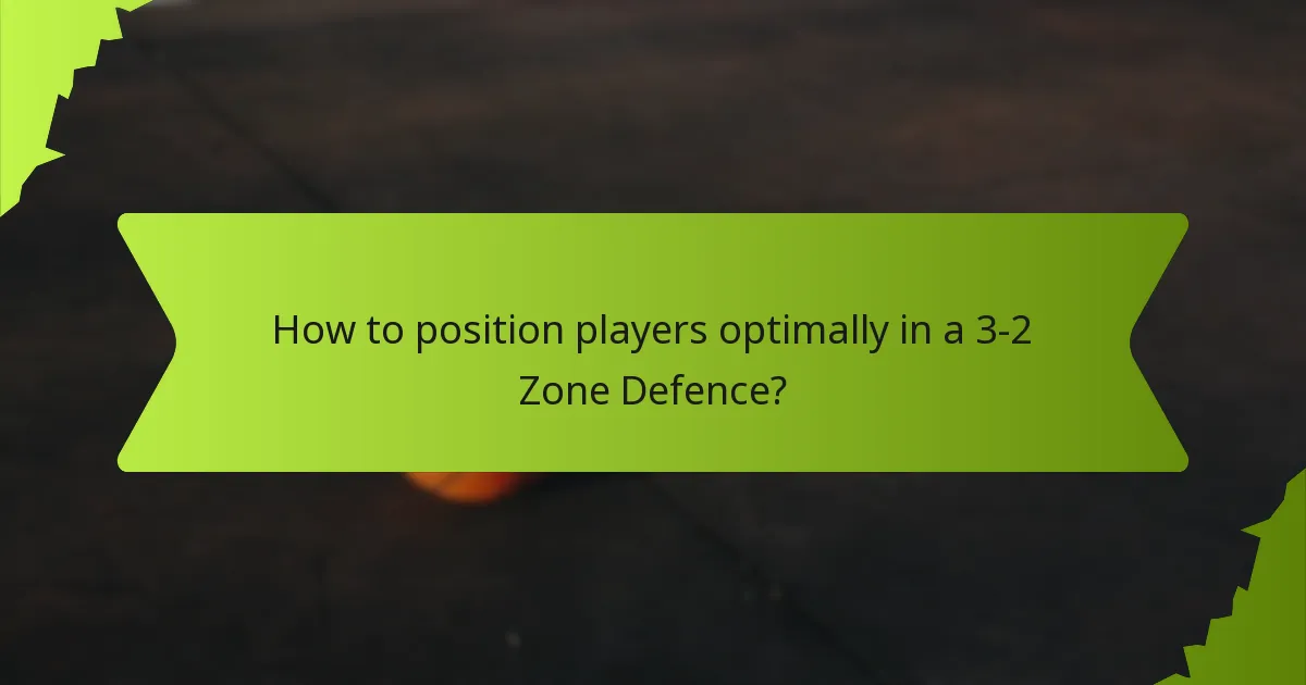 What are the coverage areas in a 3-2 Zone Defence?