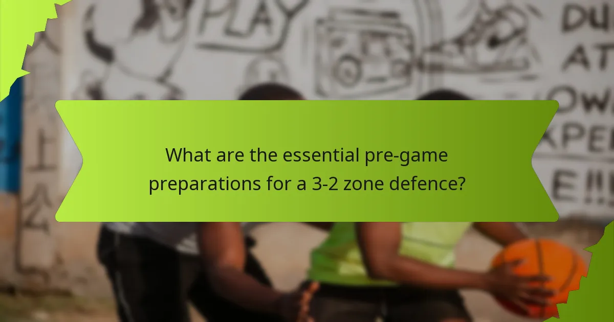 What practice routines enhance the effectiveness of a 3-2 zone defence?